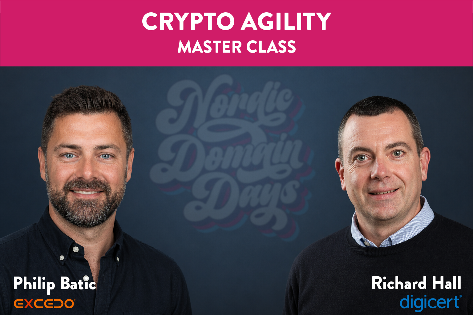 Master Class: Crypto Agility with DigiCert and Excedo Networks